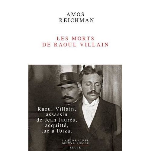 Les Morts De Raoul Villain