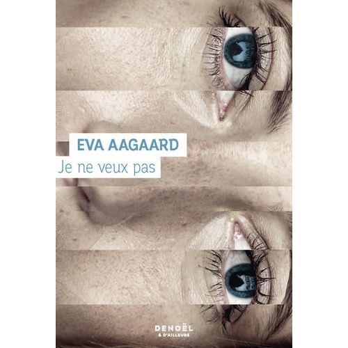 Je Ne Veux Pas
