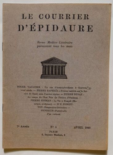 Le Courrier D'epidaure - 7e Année - Numéro 4 De Avril 1940