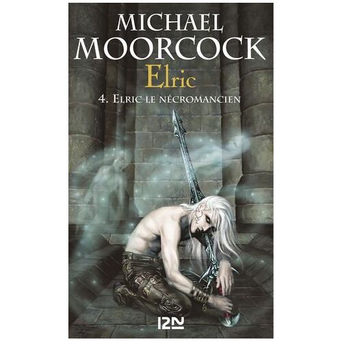 Elric - Tome 4 Elric Le Nécromancien