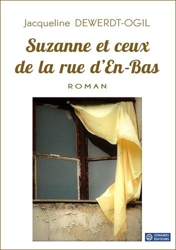 Suzanne Et Ceux De La Rue D'en-Bas