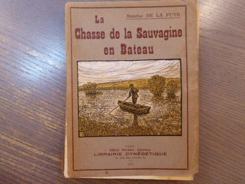 La Chasse De La Sauvagine En Bateau.