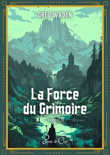 La Force Du Grimoire