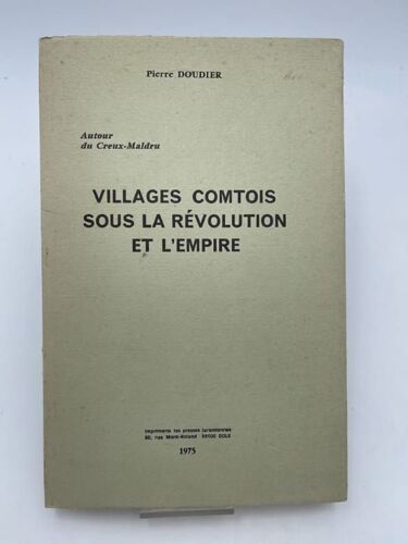 Villages Comtois Sous La Révolution Et L'empire