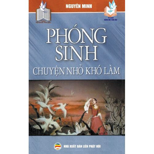 Phóng Sinh Chuy¿N Nh¿ Khó Làm