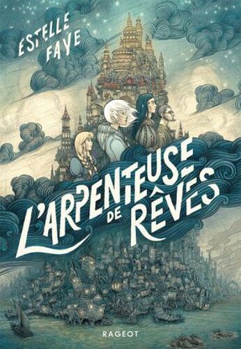 L'arpenteuse De Rêves
