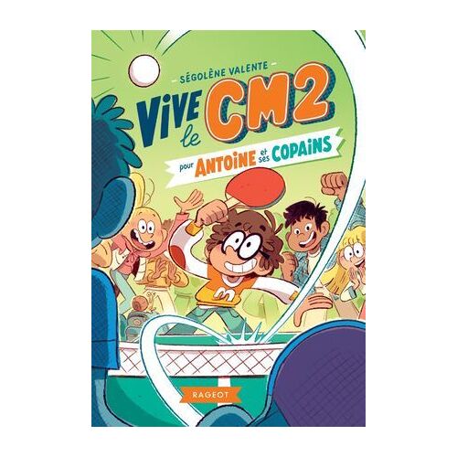 Vive Le Cm2 Pour Antoine Et Ses Copains