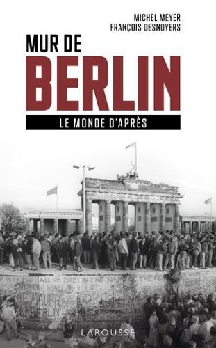 Mur De Berlin, Le Monde D'après