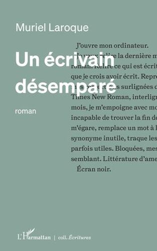 Un Écrivain Désemparé