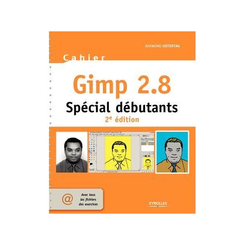 Cahier Gimp 2.8 - Spécial Débutants