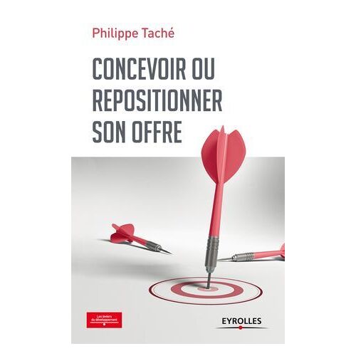 Concevoir Ou Repositionner Son Offre