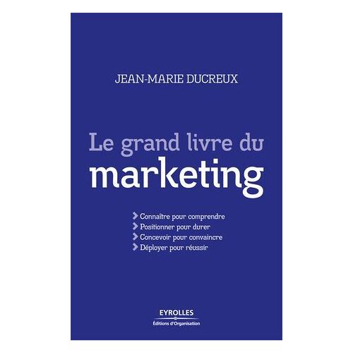 Le Grand Livre Du Marketing