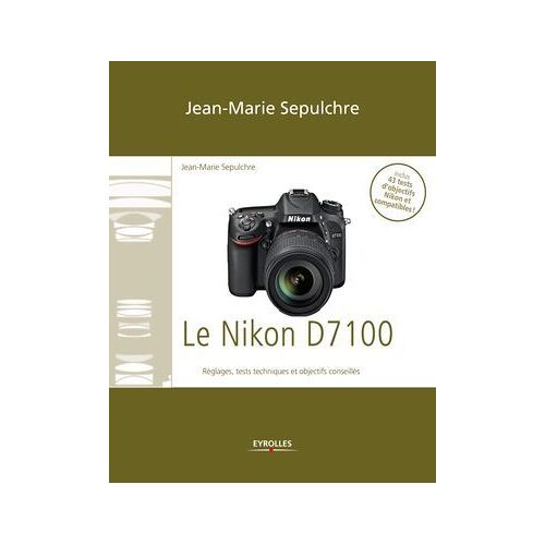 Le Nikon D7100