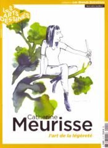 Les Arts Dessinés 1 H Catherine Meurisse L'art De La Legerete