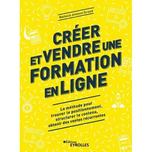 Créer Et Vendre Une Formation En Ligne
