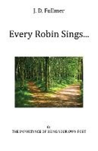 Every Robin Sings...