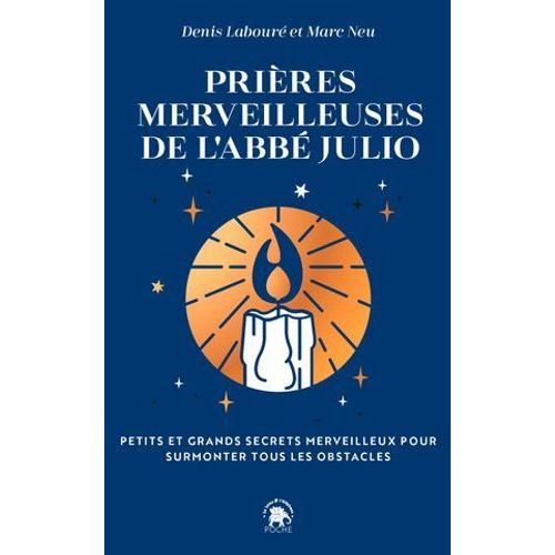 Prières Merveilleuses De L'abbé Julio