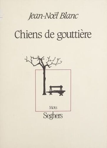 Chiens De Gouttière