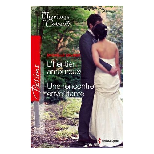 L'héritier Amoureux - Une Rencontre Envoûtante