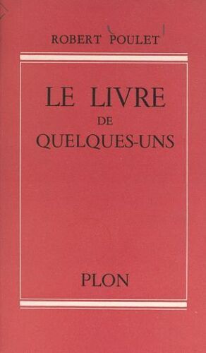 Le Livre De Quelques-Uns