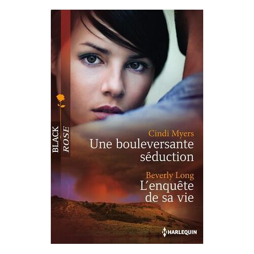 Une Bouleversante Séduction - L'enquête De Sa Vie