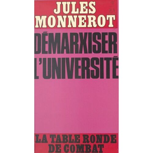 Démarxiser L'université