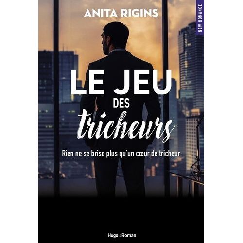 Le Jeu Des Tricheurs - Rien Ne Se Brise Plus Qu'un Coeur De Tricheur