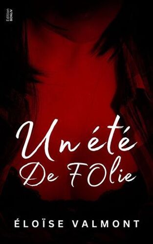 Un Été De Folie