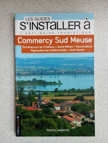 Les Guides S'installer À - Commercy Sud Meuse