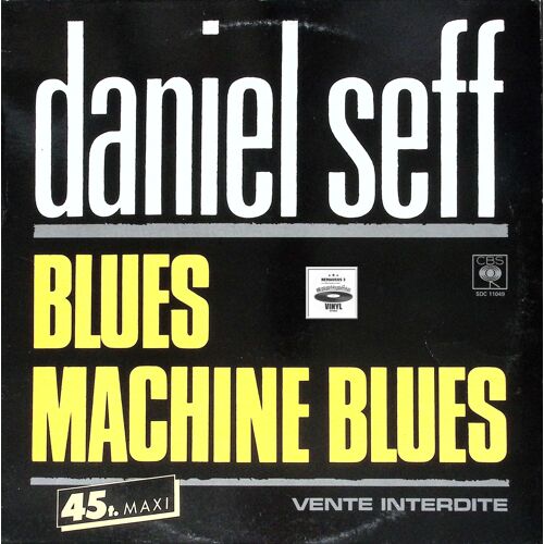 Daniel Seff - Blues Machine Blues - Pop Rock - 1984