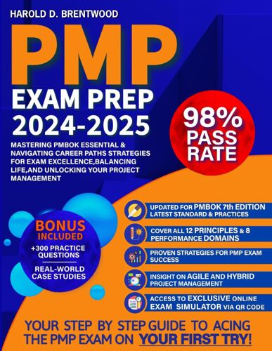 Pmp Exam Prep: Mastering Pmbok Essentials & Navigating Career Paths Strategies For Exam Excellence, Balancing Life, And Unlocking Your Project Management Potential