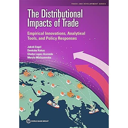 The Distributional Impacts Of Trade