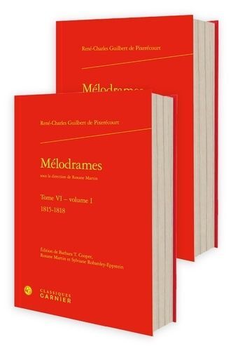 Mélodrames - Tome 6 Volume 1, 1815-1818, 2 Volumes