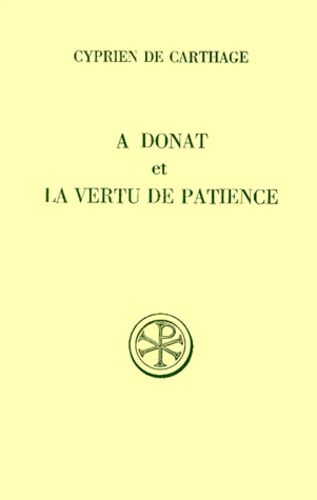 A Donat Et La Vertu De Patience - Edition Bilingue Francais-Latin