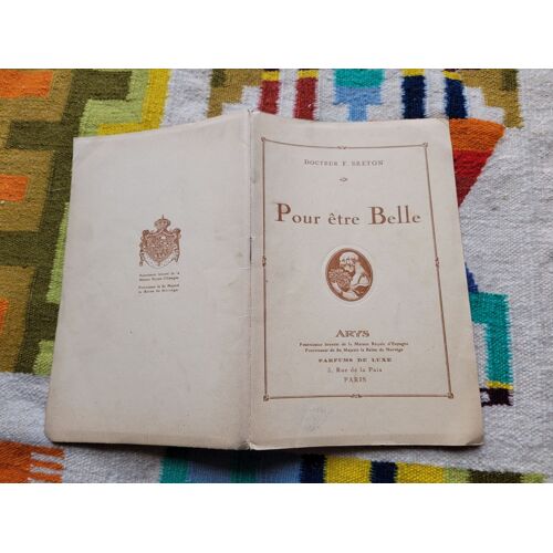 Pour Être Belle Par Le Docteur F. Breton - 1922