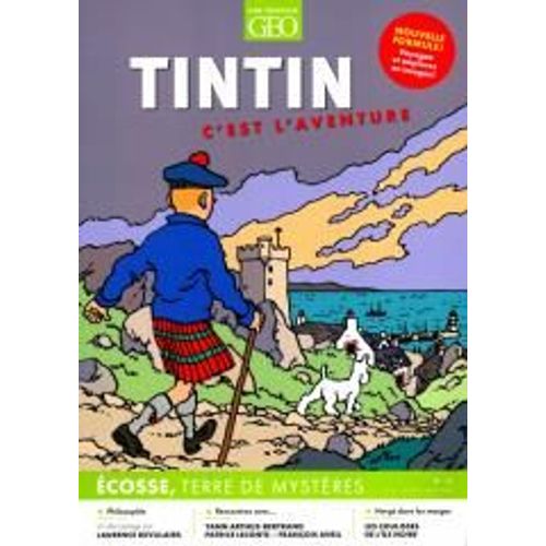 Revue Geo Tintin C'est L'aventure 16 Ecosse Terre De Mysteres