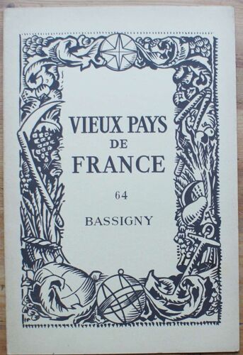 Vieux Pays De France - Numéro 64 - Bassigny