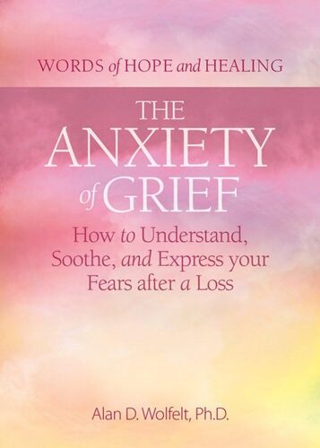 The Anxiety Of Grief
