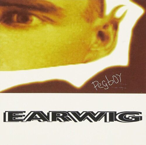 Pegboy - Earwig