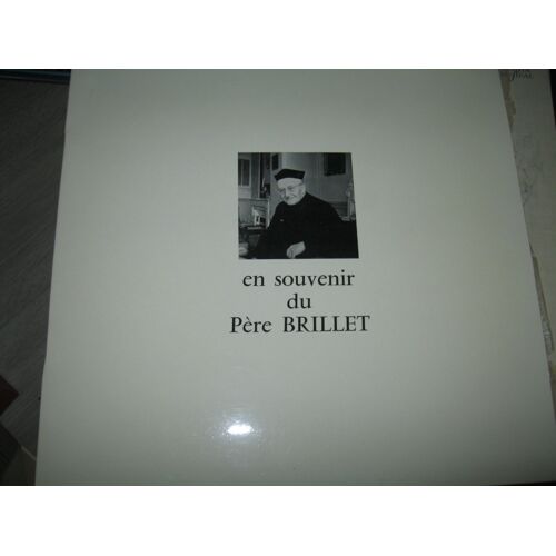 En Souvenir Du Père Brillet