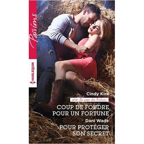 Coup De Foudre Pour Un Fortune - Pour Protéger Son Secret