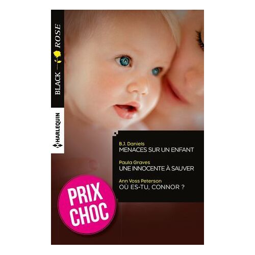 Menaces Sur Un Enfant - Une Innocente À Sauver - Où Es-Tu, Connor ?