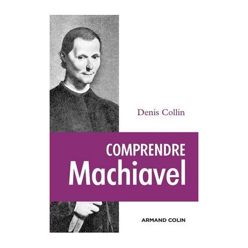 Comprendre Machiavel