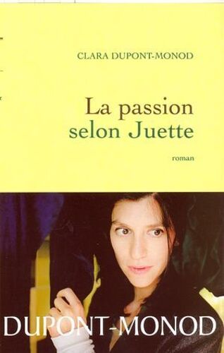 La Passion Selon Juette