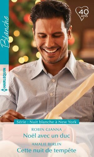 Noël Avec Un Duc - Cette Nuit De Tempête