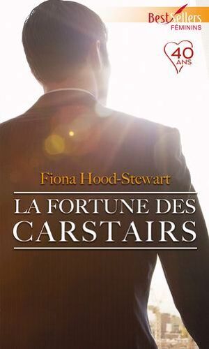 La Fortune Des Carstairs
