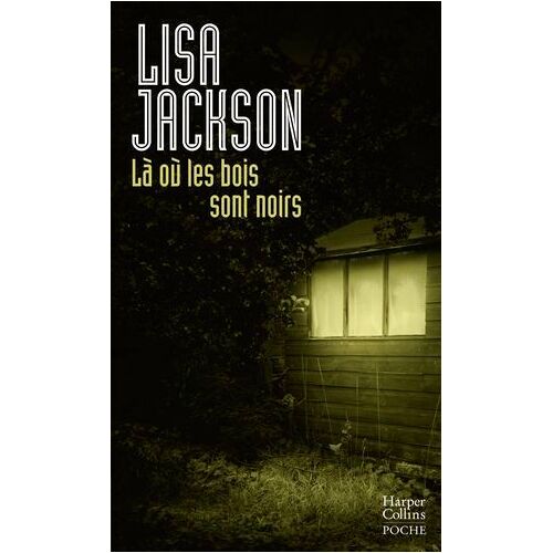 Là Où Les Bois Sont Noirs