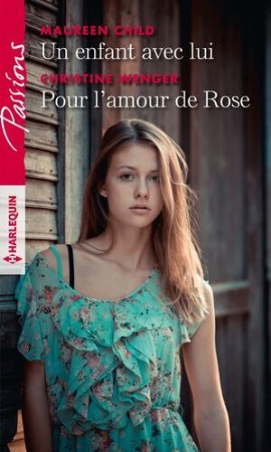 Un Enfant Avec Lui - Pour L'amour De Rose