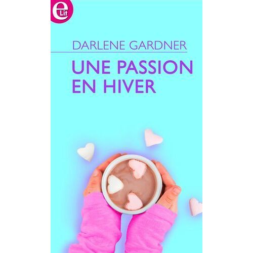 Une Passion En Hiver