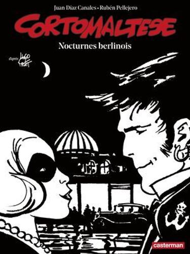 Corto Maltese (Tome 16) - Nocturnes Berlinois (Édition Enrichie Noir Et Blanc)